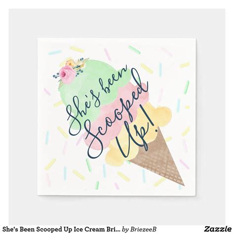 Shes Been Scooped Up Ice Cream Bridal Shower Napkins Zazzle Wedding Shower Cards Bridal