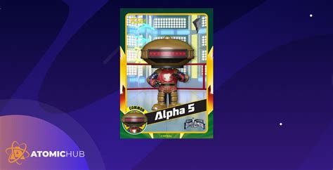 Alpha 5 Atomichub