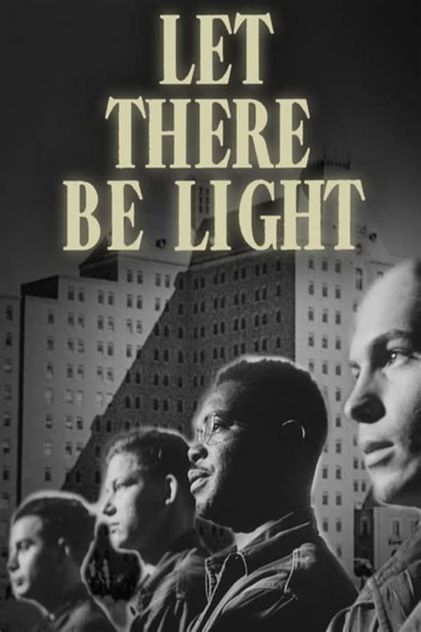 Let There Be Light 1946 — The Movie Database Tmdb