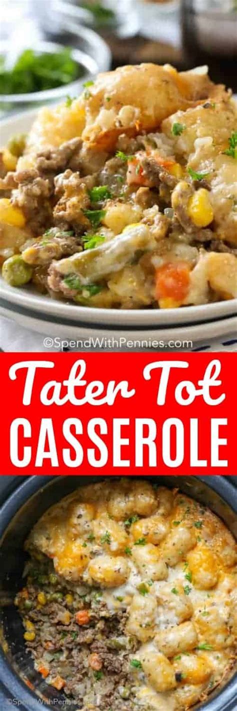 Tater Tot Casserole Spend With Pennies