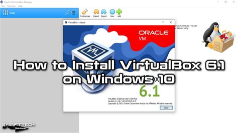 How To Install Virtualbox 61 On Windows 10 Sysnettech Solutions