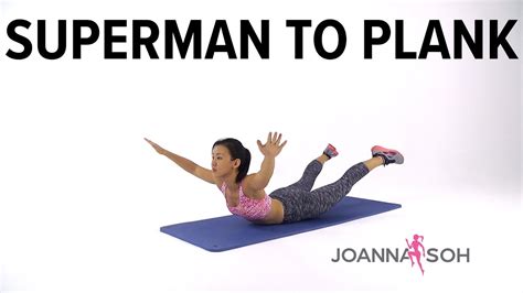 How To Do Superman To Plank Joanna Soh Youtube