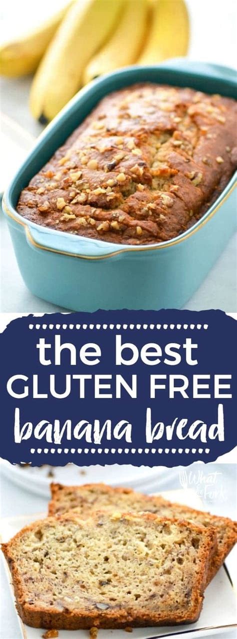 The Best Gluten Free Banana Bread Whattheforkfoodblog What The Fork