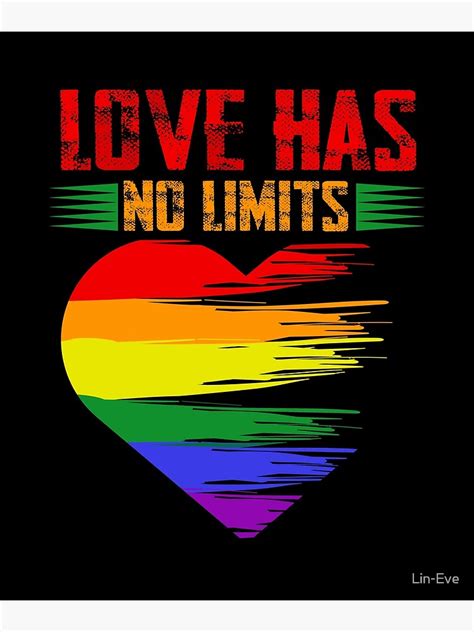 Lgbtq Rainbow Flag Love Has No Limits Gay Pride Poster For Sale By