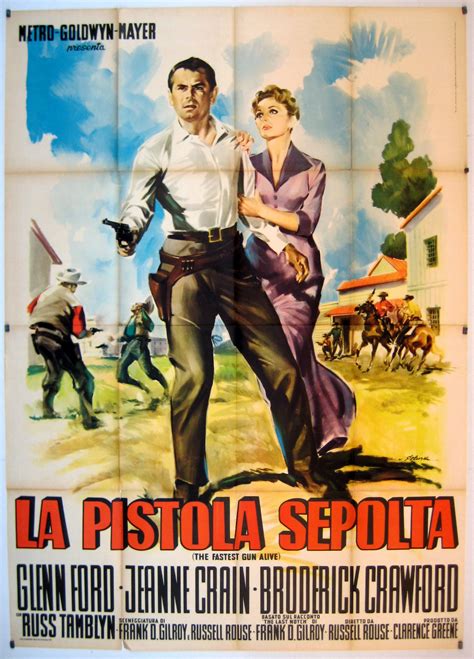 Gilroy russell rouse starring = glenn ford jeanne crain broderick crawford russ tamblyn allyn joslyn cinematography = george j. "LLEGA UN PISTOLERO" MOVIE POSTER - "THE FASTEST GUN ALIVE ...