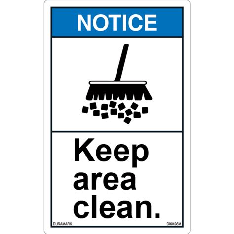 Ansi Safety Label Notice Keep Area Clean Vertical