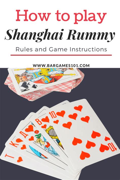 Rules for shanghai card game our pastimes. How to Play Shanghai Rummy: Rules and Game Instructions