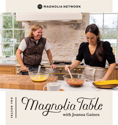 Magnolia Table With Joanna Gaines Season 2 Episode 2 Magnolia In