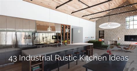 43 Industrial Rustic Kitchen Ideas Rustic Kitchen Kitchen Design