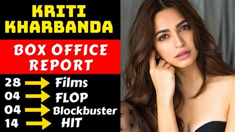 Kriti Kharbanda Hit And Flop All Movies List With Box Office Collection Analysis Youtube
