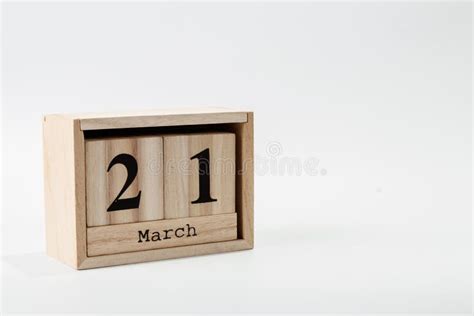 Wooden Calendar March 21 On A White Background Stock Image Image Of