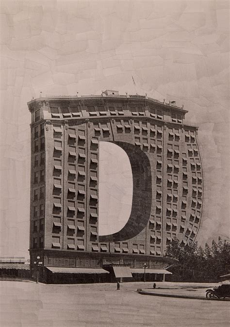Buildings Shaped Like Letters Of The Alphabet Made With