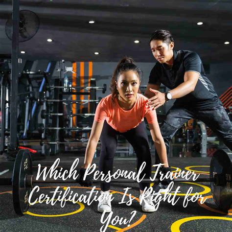 Which Personal Trainer Certification Is Right For You