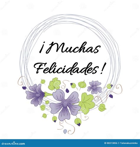 Muchas Felicidades Translated From Spanish Handwritten Phrase