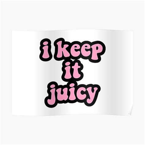 I Keep It Juicy Hot Pink Doja Cat Poster For Sale By Mugstopia Redbubble