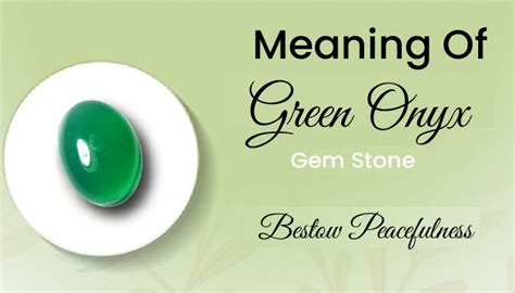 Green Onyx Meaning Crystal Properties And Power Goodwill Blog