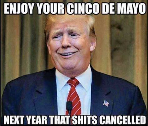 √√ Cinco De Mayo Funny Meme Free Images Memes Download Online