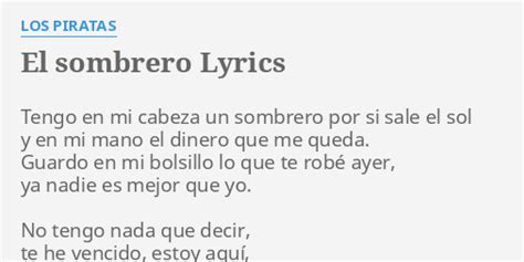 El Sombrero Lyrics By Los Piratas Tengo En Mi Cabeza