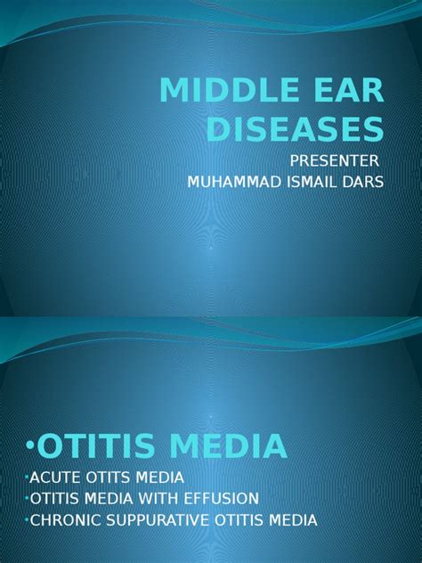 Middle Ear Diseasespptx Auditory System Diseases And Disorders