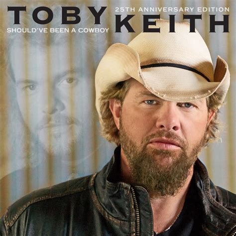 Toby Keith Shouldve Been A Cowboy Lyrics And Tracklist Genius