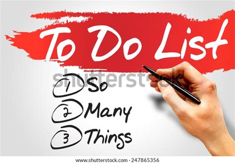 Many Things Do List Business Concept Stock Photo Edit Now 247865356
