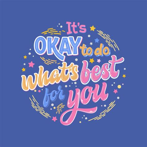 It S Okay Not To Be Okay Hand Drawn Lettering Phrase Colorful Mental