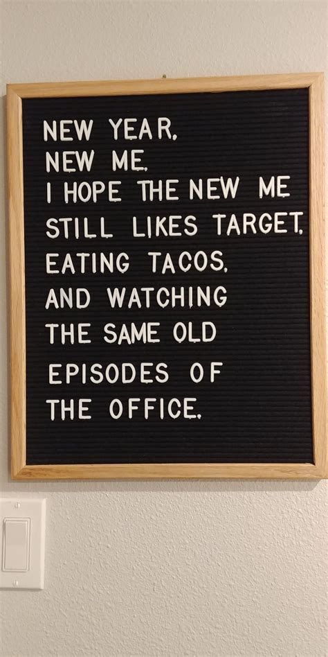 New Year New Me Letter Board Ideas Letter Board Funny Letterboard Quotes