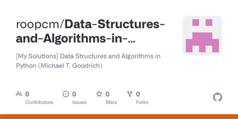 Github Roopcm Data Structures And Algorithms In Python My Solutions