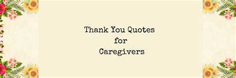37 Thank You Quotes For Caregivers 2024 Elimu Centre