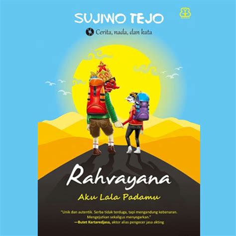Ia pernah mengikuti kuliah di itb, namun kemudian mundur untuk meneruskan karier di dunia seni yang lebih disenanginya12. Download Novel Rahvayana: Aku Lala Padamu by Sujiwo Tejo ...