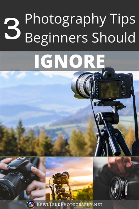 3 Photography Tips Beginners Should Ignore Photography Tips