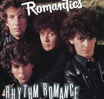 Image result for the romantics rhythm romance