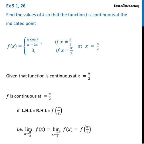 Ex 51 26 Find Values Of K So That Fx K Cos X Pi 2x