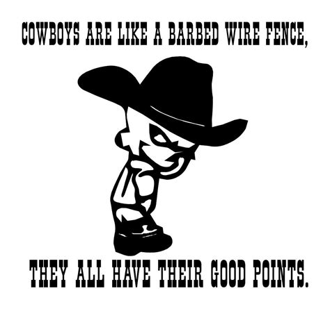 Cowboys Cowboy Quotes Cowboy Love Quotes Slogan Quote