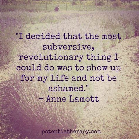 Anne lamott quotes about success. What If Anne Lamott Quotes. QuotesGram