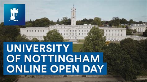 University Of Nottingham Online Open Day Youtube