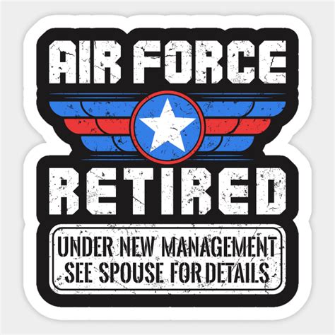 Air Force Retired Shirt Under New Management Air Fore Retired