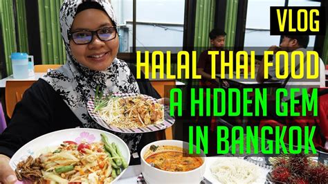 Hidden Gem in Bangkok for Halal Thai Food | Bangkok 2019 