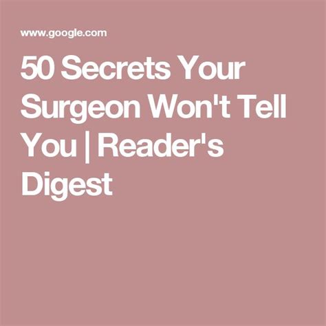50 Secrets Your Surgeon Wont Tell You Readers Digest Under The