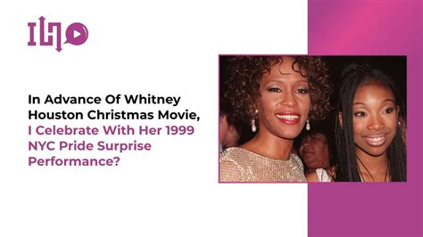 Whitney Houston Christmas Movie I Celebrate With Her 1999 Nyc Pride Surprise Performance Youtube