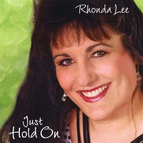 Just Hold On By Rhonda Lee On Amazon Music Uk