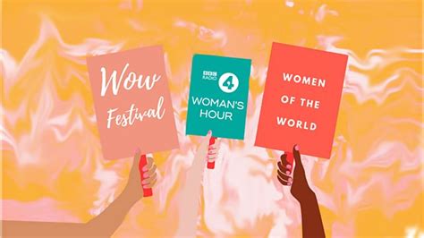 Bbc Radio 4 Woman S Hour Live From The Women Of The World Festival
