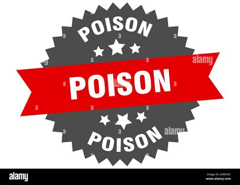 Poison Sign Poison Circular Band Label Round Poison Sticker Stock