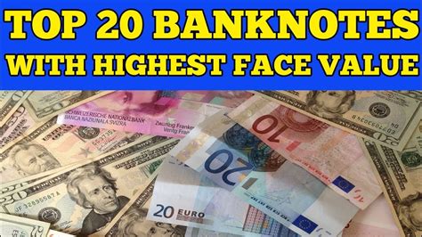 The Largest Value Banknotes In The World Top 20 Banknotes With Highest