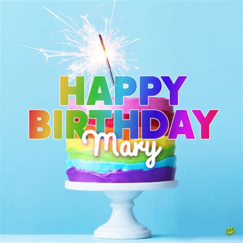 Happy Birthday Mary Images And Wishes To Share With Her