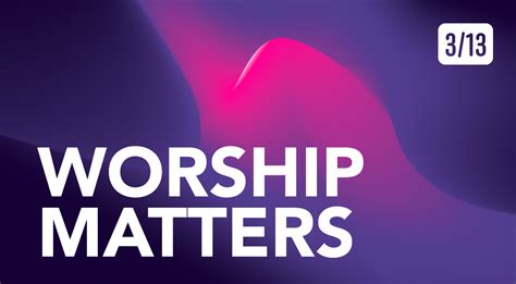 Worship Matters 31323