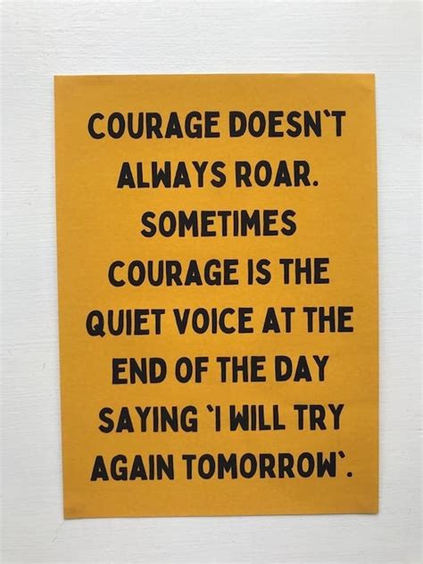 Courage Doesnt Always Roar Quote Print Courage Quotes Etsy