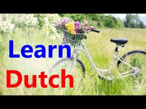 More news stories daily than any other english news source about the netherlands. Learn Dutch through English | Online free Dutch course ...