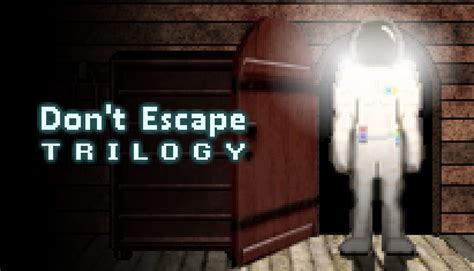 don t escape trilogy on steam