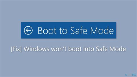 Fix Windows Wont Boot Into Safe Mode